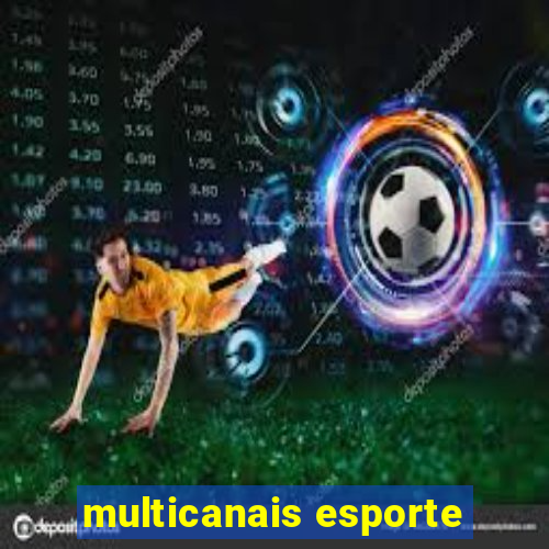 multicanais esporte